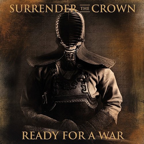 Ready For A War EP Surrender The Crown