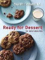 Ready for Dessert: My Best Recipes Lebovitz David