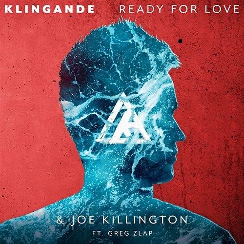 Ready For Love Klingande & Joe Killington feat. Greg Zlap