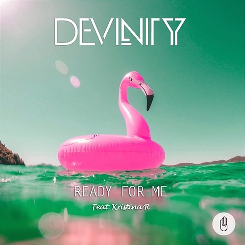 Ready For Me Devinity feat. Kristina R