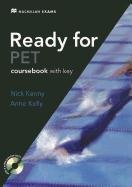 Ready for PET with answer key + CD-ROM Kenny Nick, Kelly Anne
