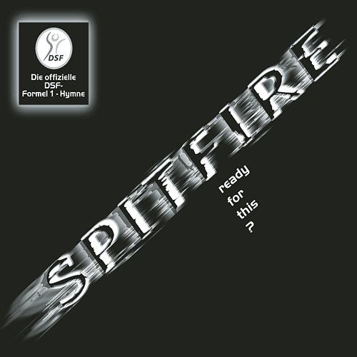 Ready For This? Spitfire