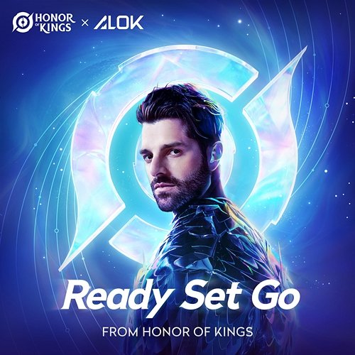 Ready Set Go (from Honor Of Kings) Alok