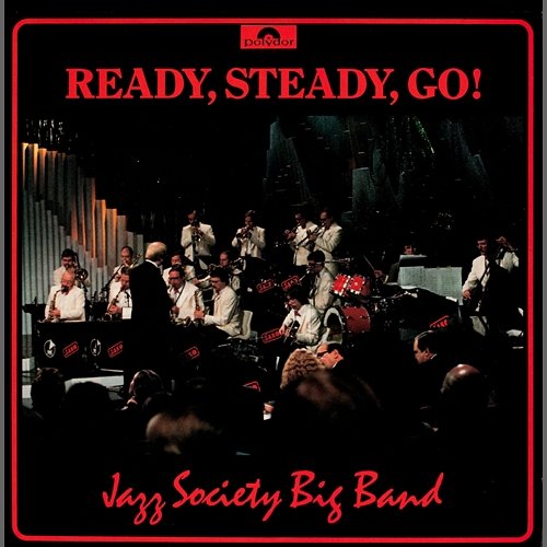Ready, Steady, Go! Jazz Society Big Band