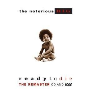 Ready To Die The Notorious B.I.G.