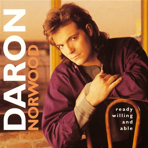 Ready, Willing And Able Daron Norwood