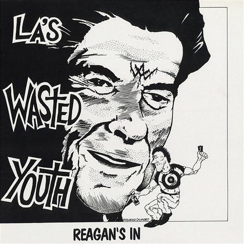 Reagan's In Wasted Youth