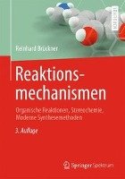 Reaktionsmechanismen Bruckner Reinhard
