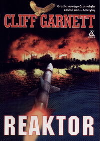 Reaktor Garnett Cliff