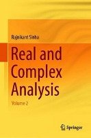 Real and Complex Analysis: Volume 2 Sinha Rajnikant