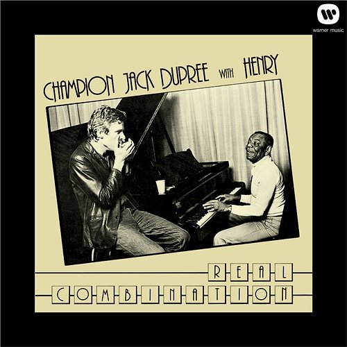 Real Combination Champion Jack Dupree feat. Henry