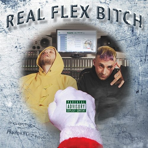 Real Flex Bitch Hugo Toxxx feat. Frayer Flexking