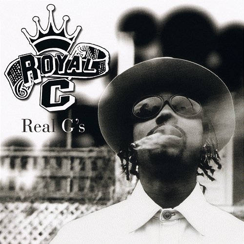 Real G's Royal C