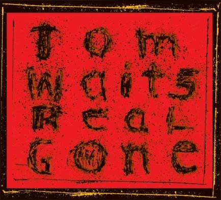 Real Gone (Remastered), płyta winylowa Waits Tom