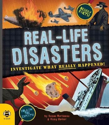 Real-life Disasters: Investigate What Really Happened! Martineau Susan
