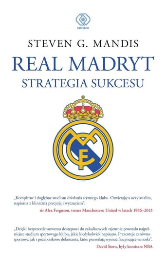 Real Madryt. Strategia sukcesu Mandis Steven G.