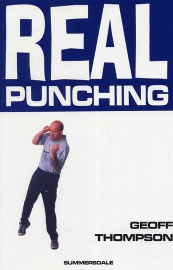 Real Punching Geoff Thompson