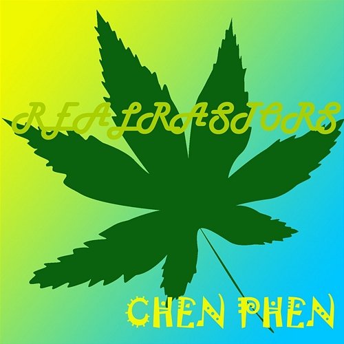Real Rastors Chen Phen