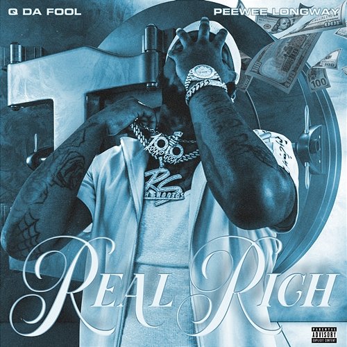 Real Rich Q Da Fool feat. Peewee Longway