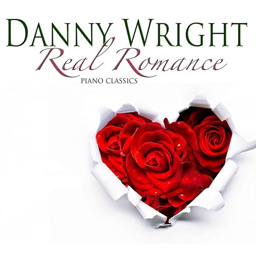 Real Romance Danny Wright