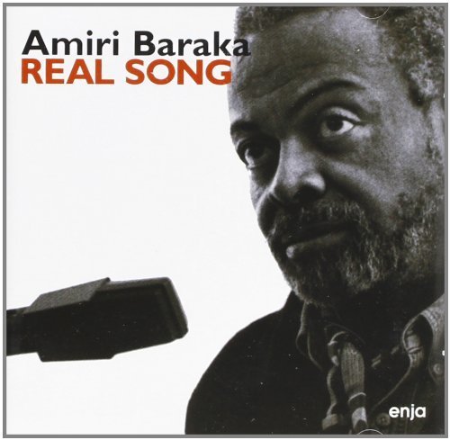 Real Song Baraka Amiri