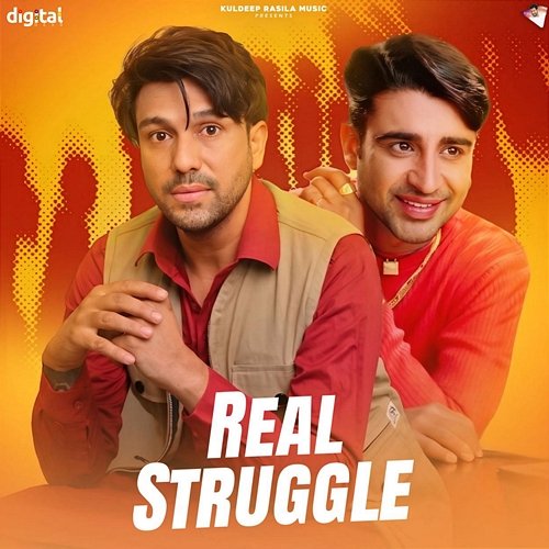 Real Struggle Kaka Malwal, Still Music, Dharampreet, Kuldeep Rasila
