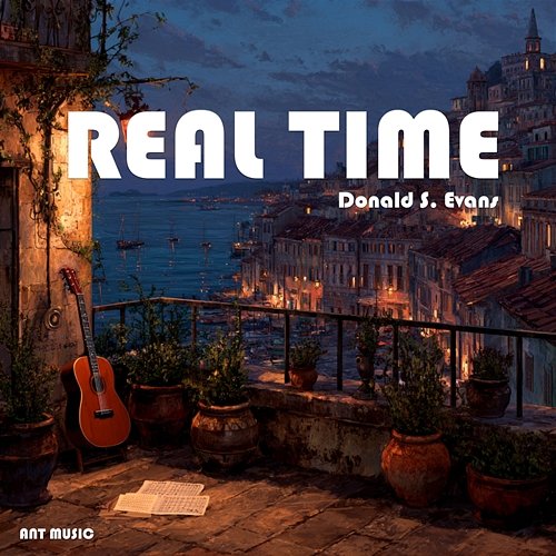 Real Time Donald S. Evans