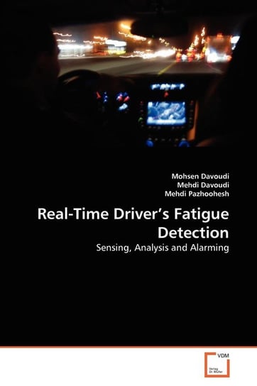 Real-Time Driver's Fatigue Detection Davoudi Mohsen