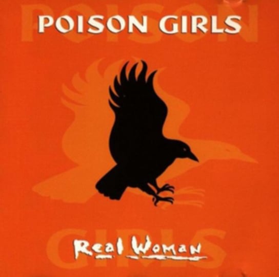 Real Woman Poison Girls