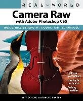 Real World Camera Raw with Adobe Photoshop CS5 Schewe Jeff, Fraser Bruce