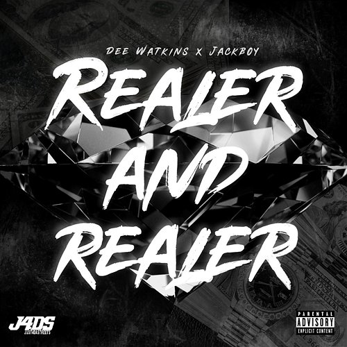 Realer and Realer Dee Watkins feat. Jackboy