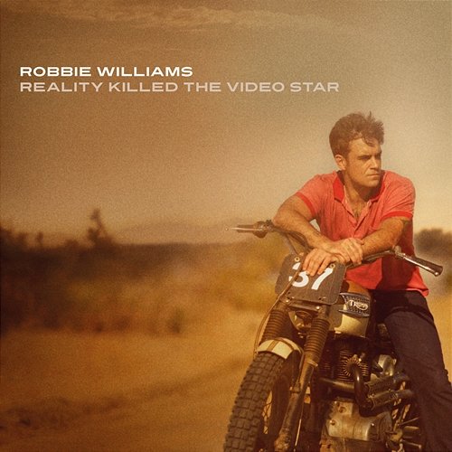 Reality Killed The Video Star Robbie Williams