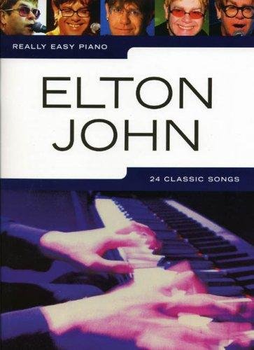 Really Easy Piano: Elton John Opracowanie zbiorowe