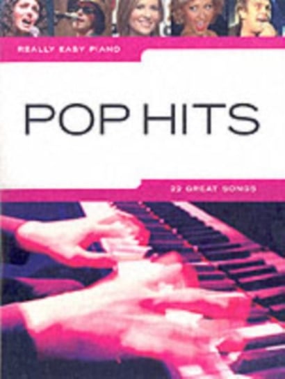 Really Easy Piano: Pop Hits Opracowanie zbiorowe