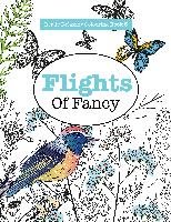 Really Relaxing Colouring Book 5: Flights of Fancy - A Winged Journey Through Pattern and Colour James Elizabeth