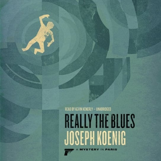 Really the Blues Koenig Joseph