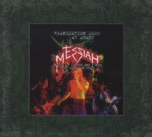 Reanimation 2003 Messiah