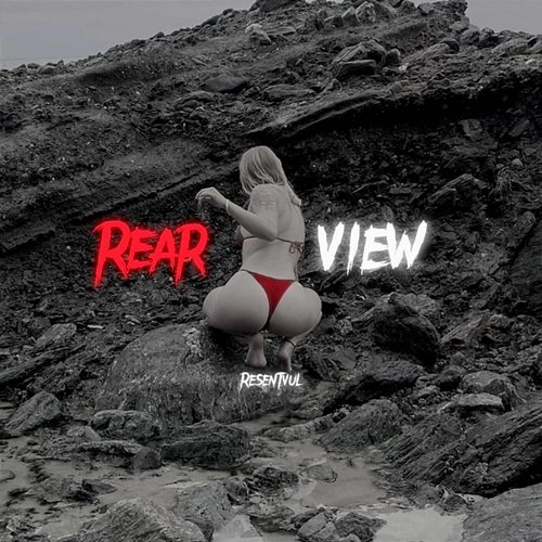 Rear View Resentvul