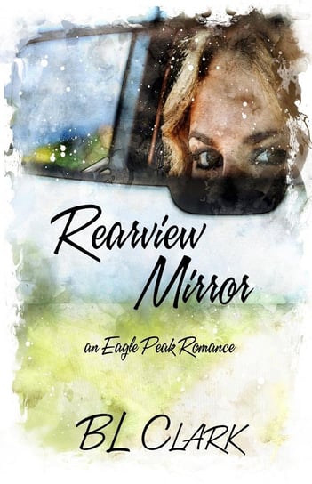 Rearview Mirror - ebook epub BL Clark