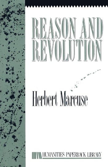 Reason and Revolution Marcuse Herbert