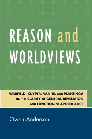 Reason and Worldviews Anderson Owen