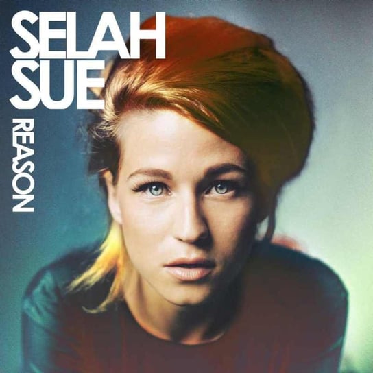 Reason (Deluxe Edition) Sue Selah