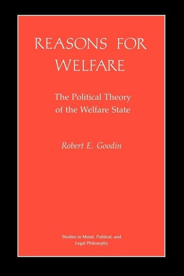 Reasons for Welfare Goodin Robert E.