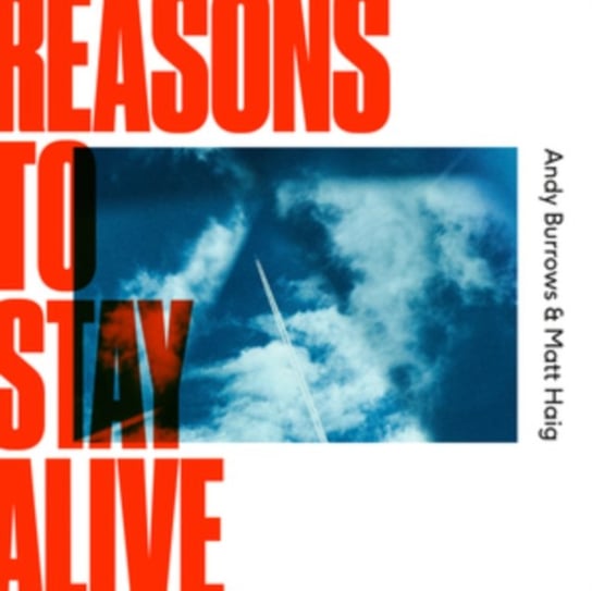 Reasons to Stay Alive, płyta winylowa Burrows Andy, Haig Matt