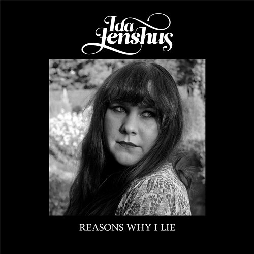 Reasons Why I Lie Ida Jenshus