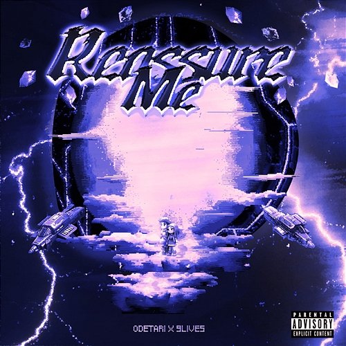REASSURE ME ODECORE, G1SM0, TheReal King Jay feat. Odetari, 9lives