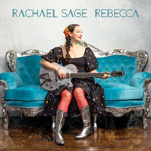 Rebecca Rachael Sage