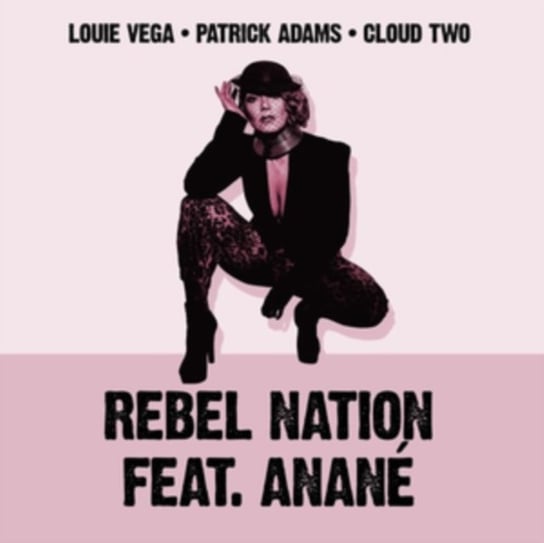 Rebel Nation (Feat. Anané) Louie Vega, Patrick Adams & Cloud Two