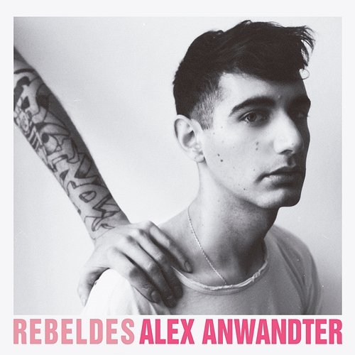 Rebeldes Alex Anwandter