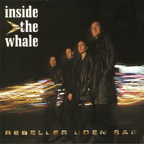 Rebeller Uden Sag Inside The Whale